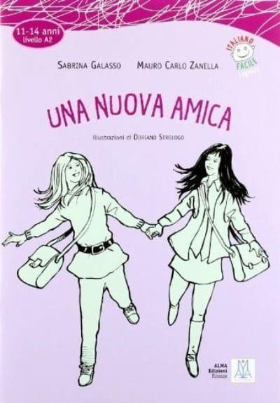 

Italiano Facile ragazzi A2: Una nuova amica Libro + audio online