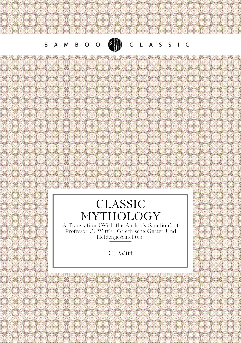 

Classic Mythology