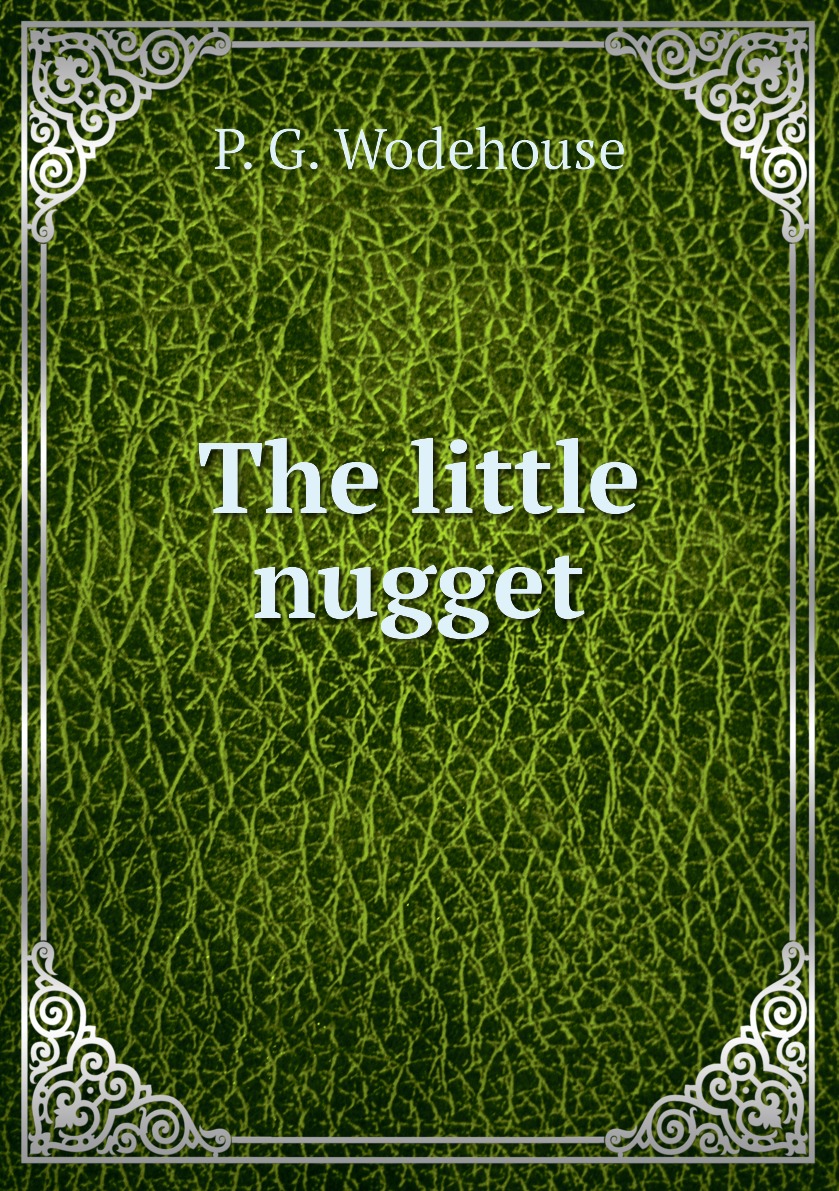 

The little nugget