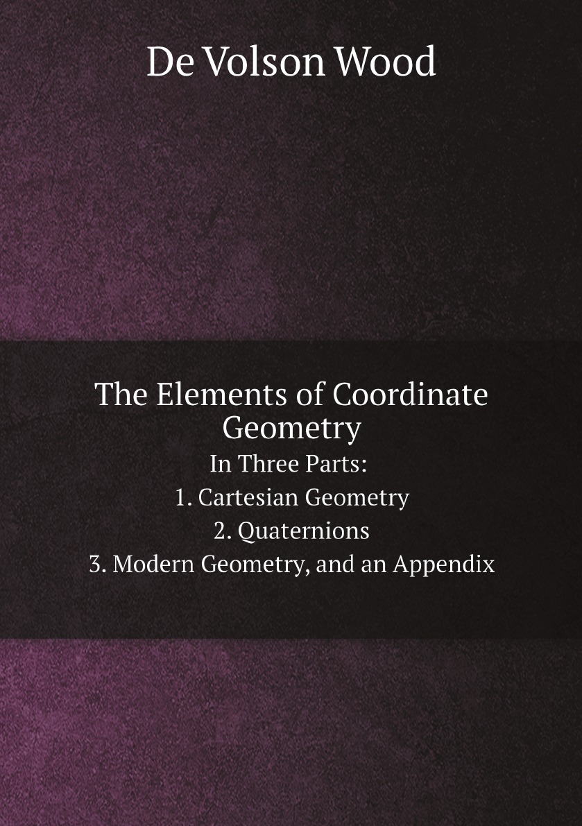 

The Elements of Coordinate Geometry