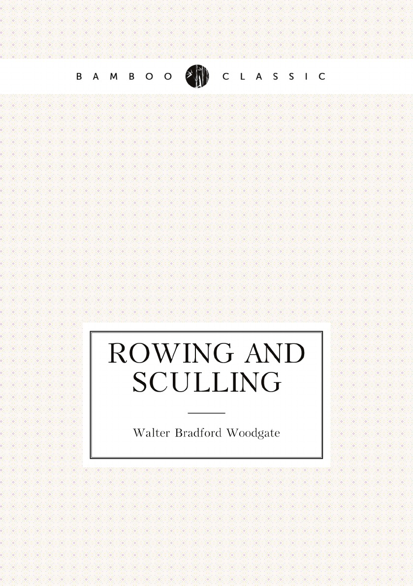 

Rowing and Sculling
