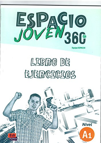 

Espacio joven 360 - A1 Libro de ejercicios + audio