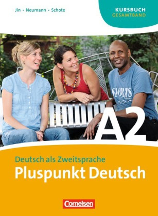 

Pluspunkt Deutsch - Der Integrationskurs A2 Kursbuch