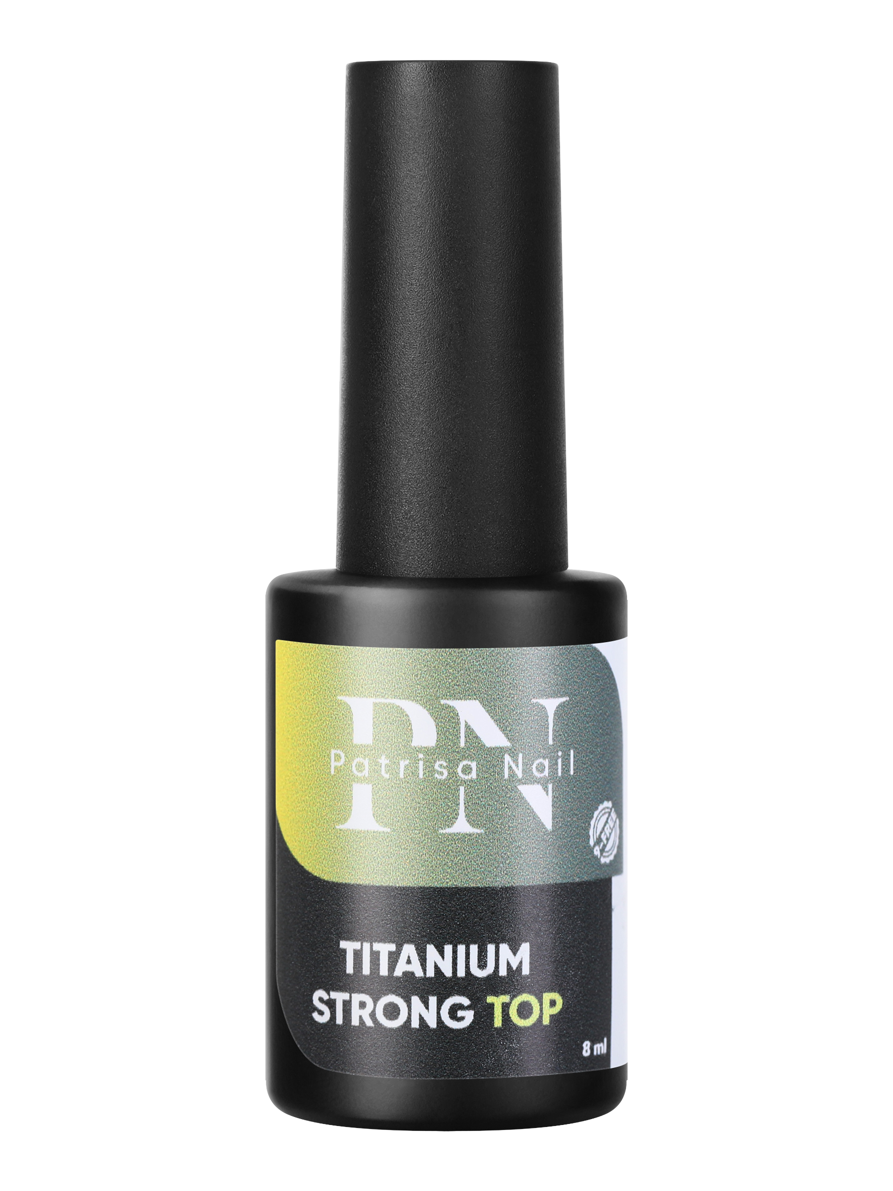 Топ для ногтей Patrisa Nail Titanium Strong Тоp без липкого слоя средней вязкости, 8 мл domix обезжириватель ногтевой пластины и средство для снятия липкого слоя nail prep lux 2 в 1 dgp 1 л