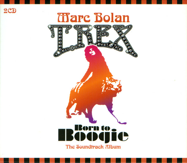 

Marc Bolan & T.Rex - Born To Boogie (2 CD)