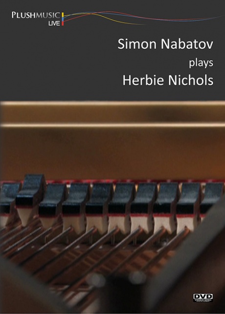 

NABATOV, SIMON - Simon Nabatov plays Herbie Nichols