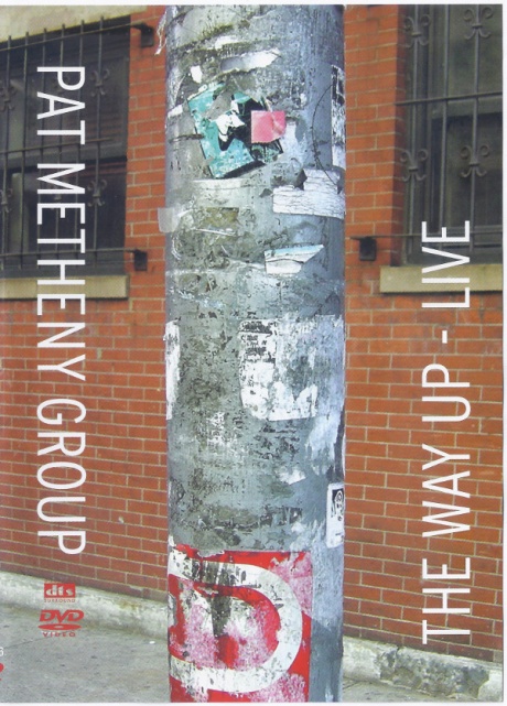 

PAT METHENY - The Way Up - Live
