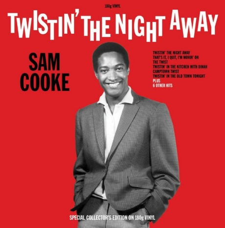 

SAM COOKE - Twistin' The Night Away