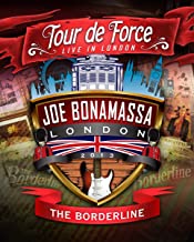 

JOE BONAMASSA - Tour De Force - Bordeline