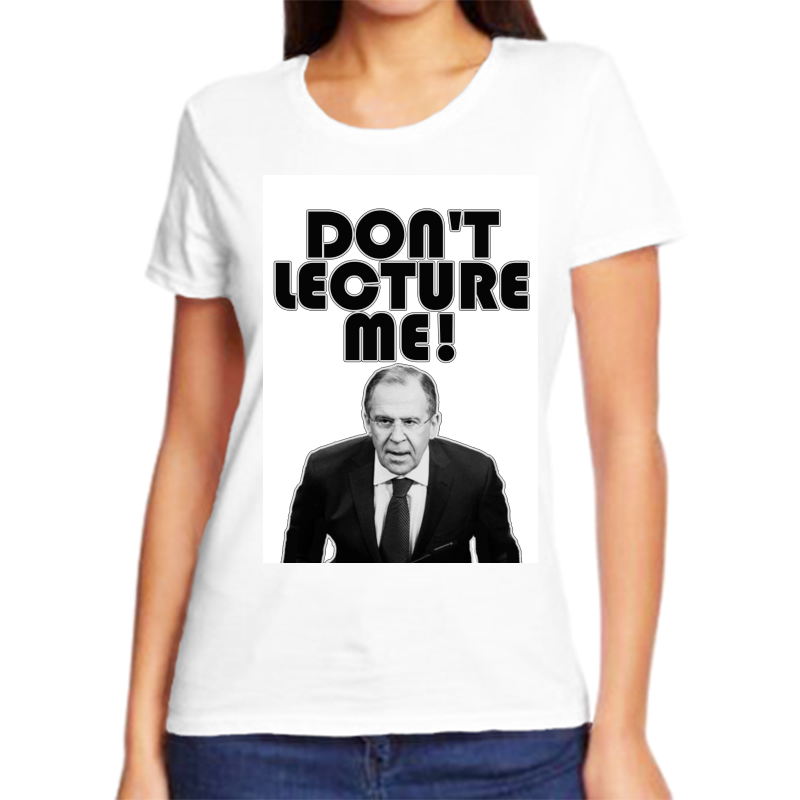 

Футболка женская белая 48 р-р Лавров dont lecture me, Белый, fzh_lavrov_dont_lecture_me