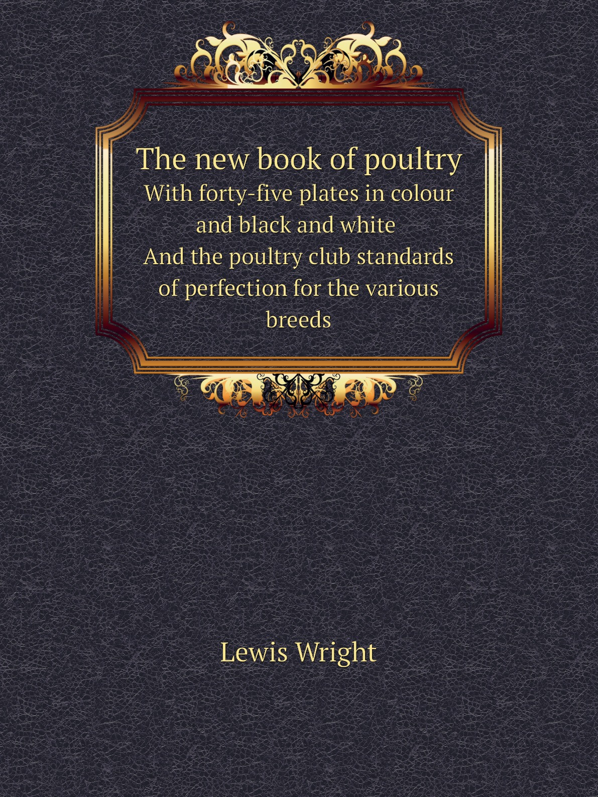 

The new book of poultry