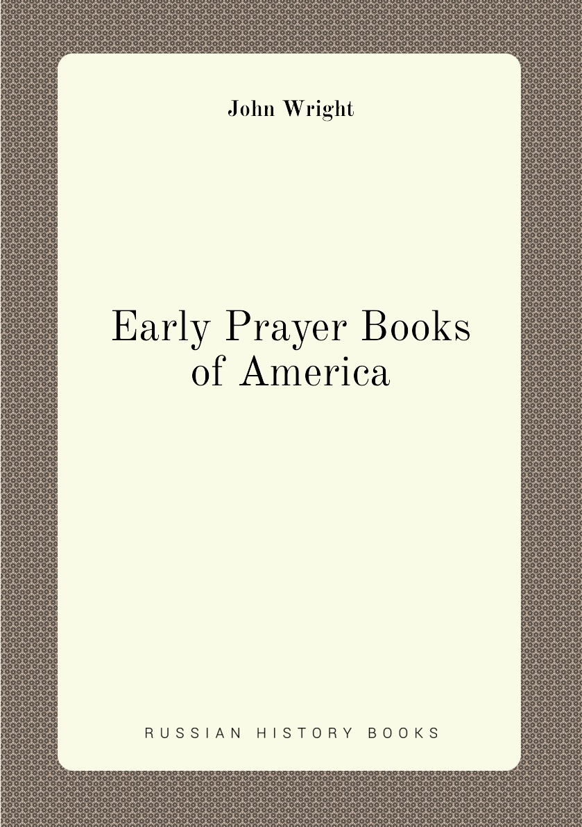 

Early Prayer Books of America