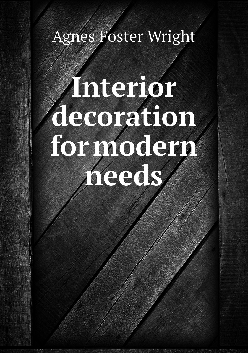 

Interior decoration for modern needs