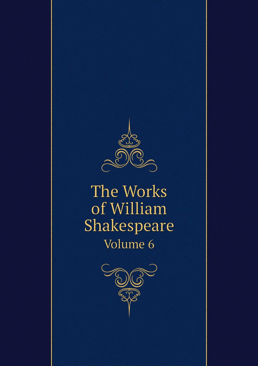 

The Works of William Shakespeare