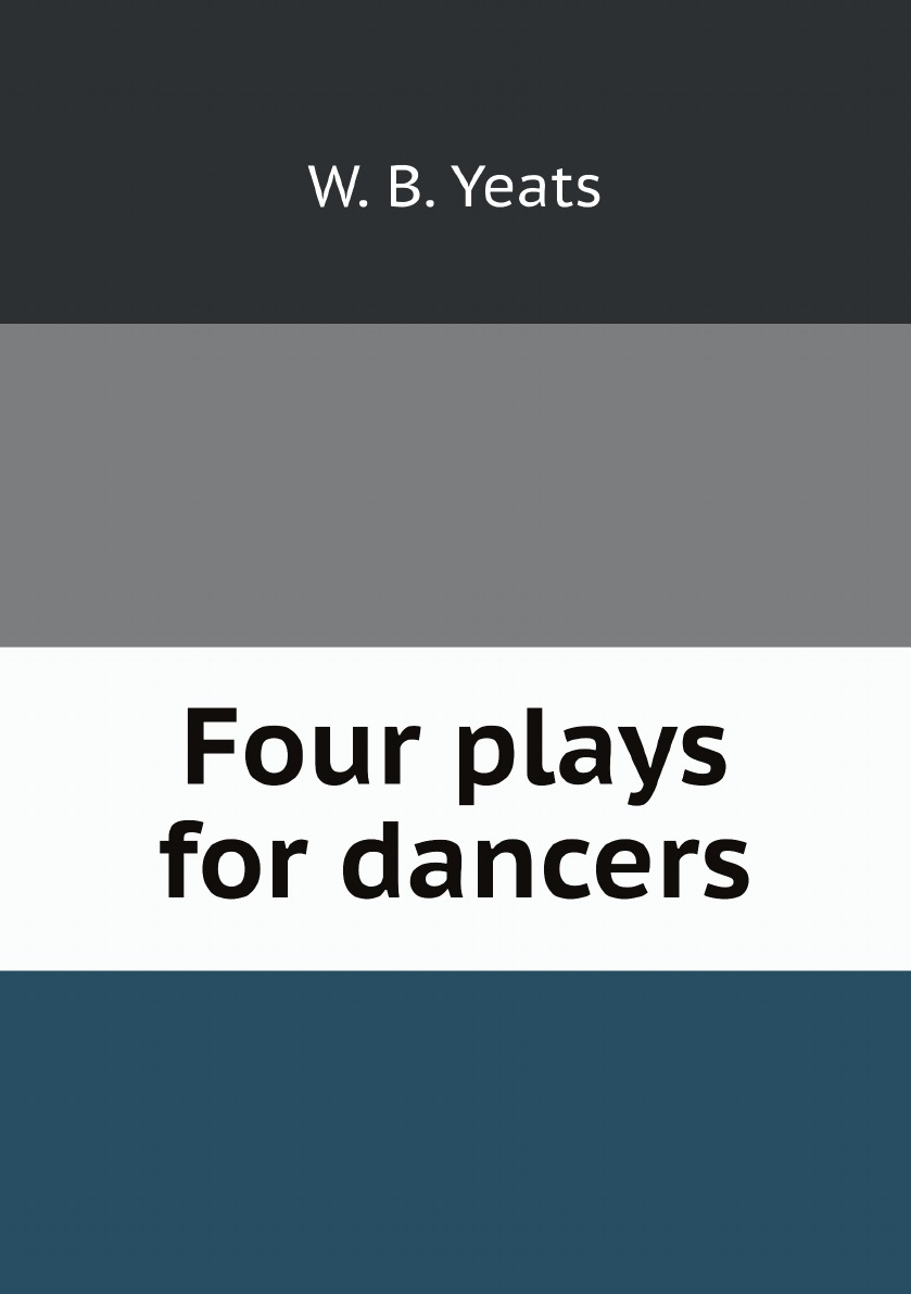 

Four plays for dancers