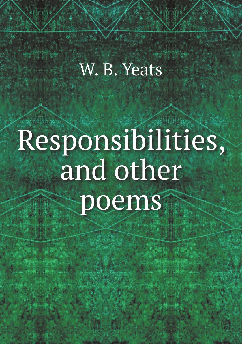 

Responsibilities, and other poems