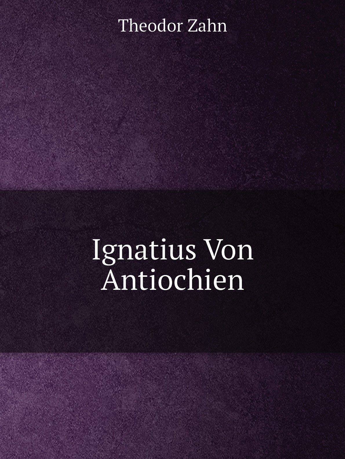 

Ignatius Von Antiochien