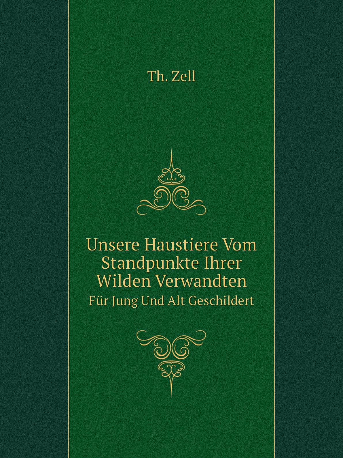 

Unsere Haustiere Vom Standpunkte Ihrer Wilden Verwandten