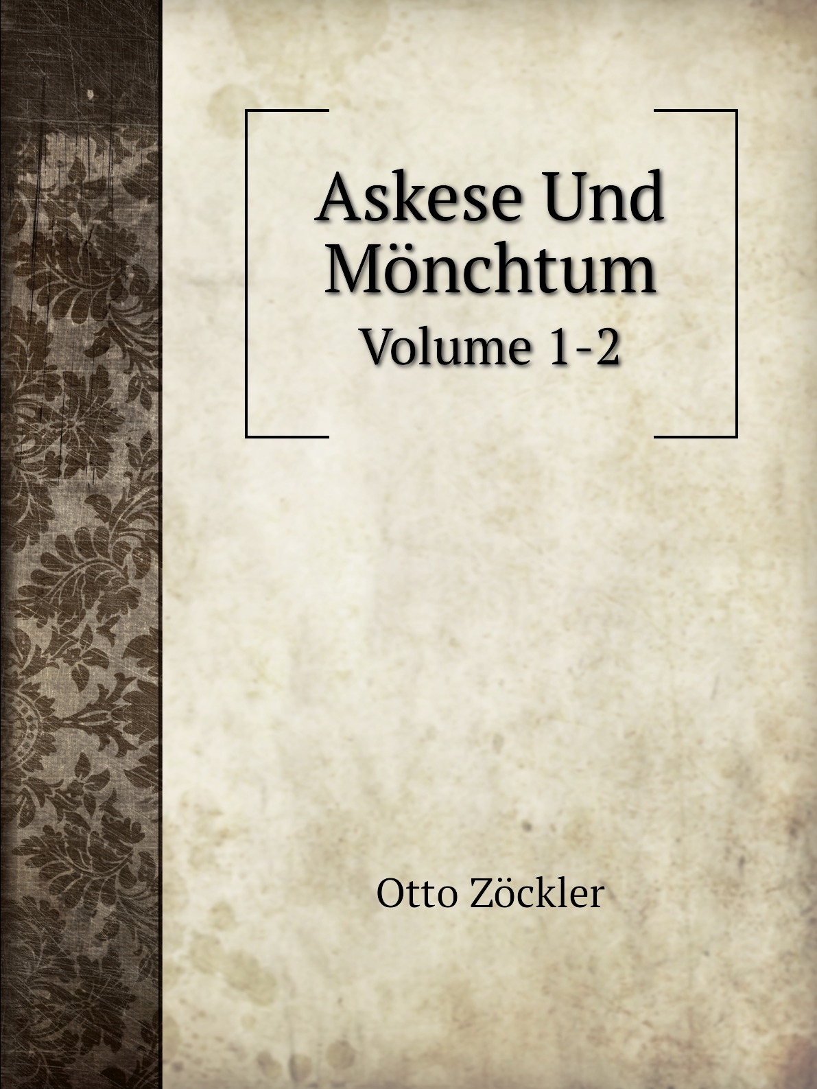 

Askese Und Monchtum