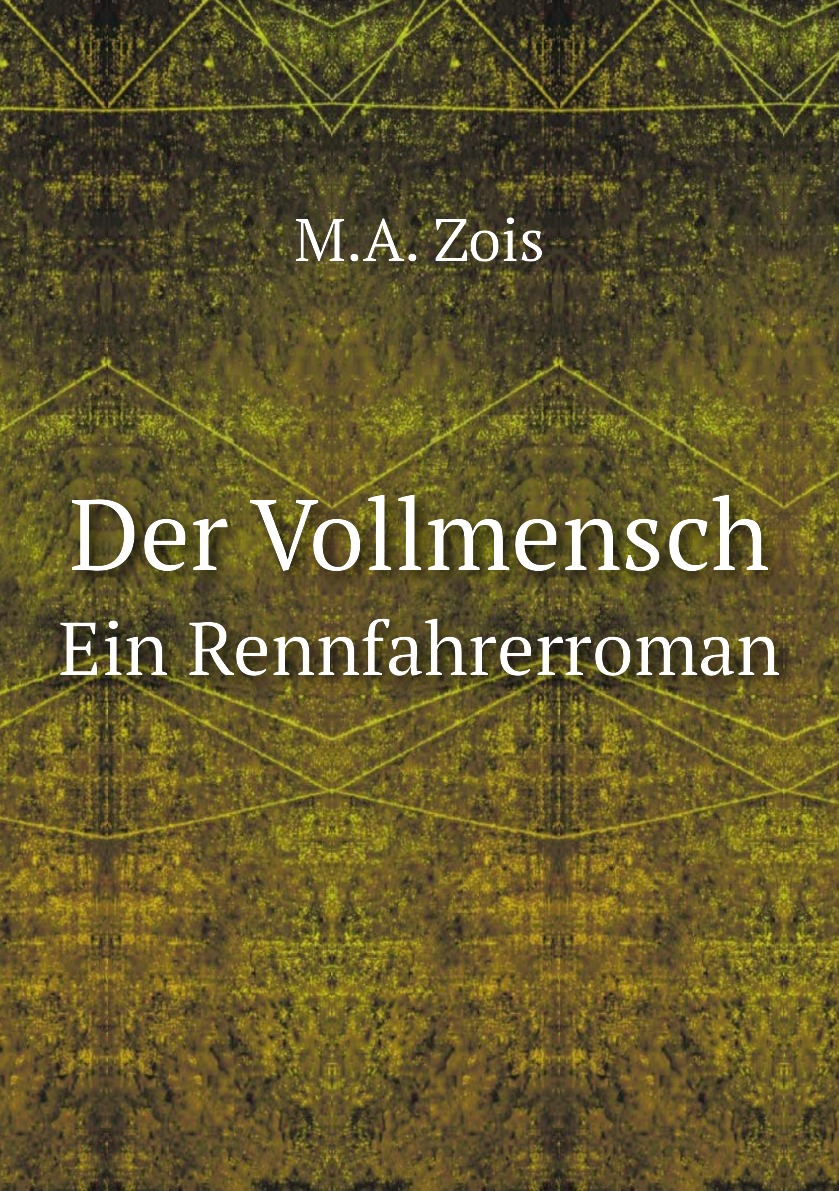 

Der Vollmensch