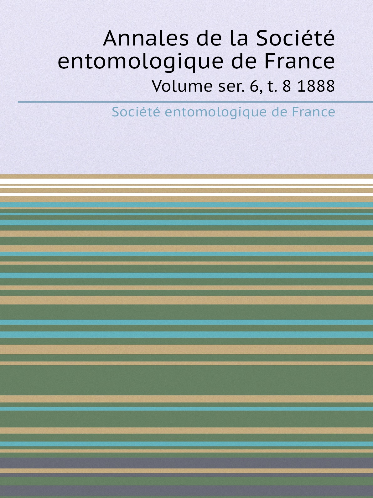 

Annales de la Societe entomologique de France
