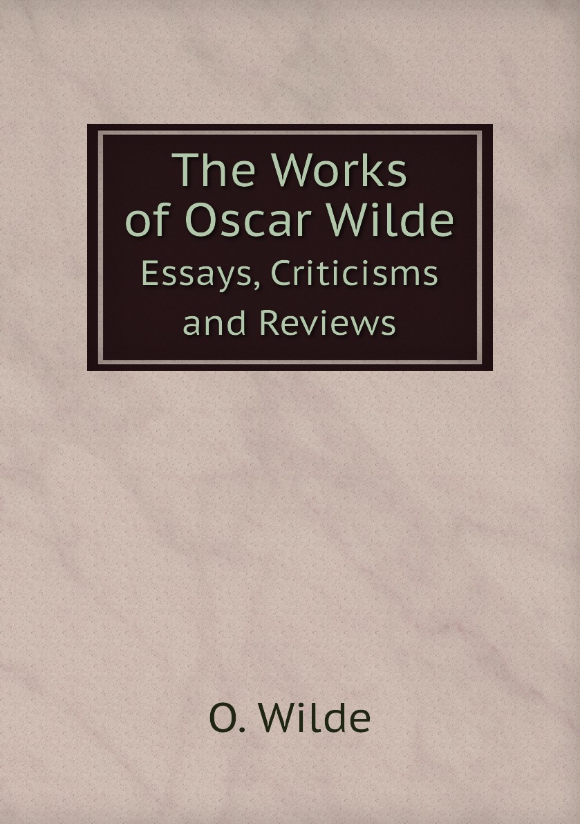 

The Works of Oscar Wilde