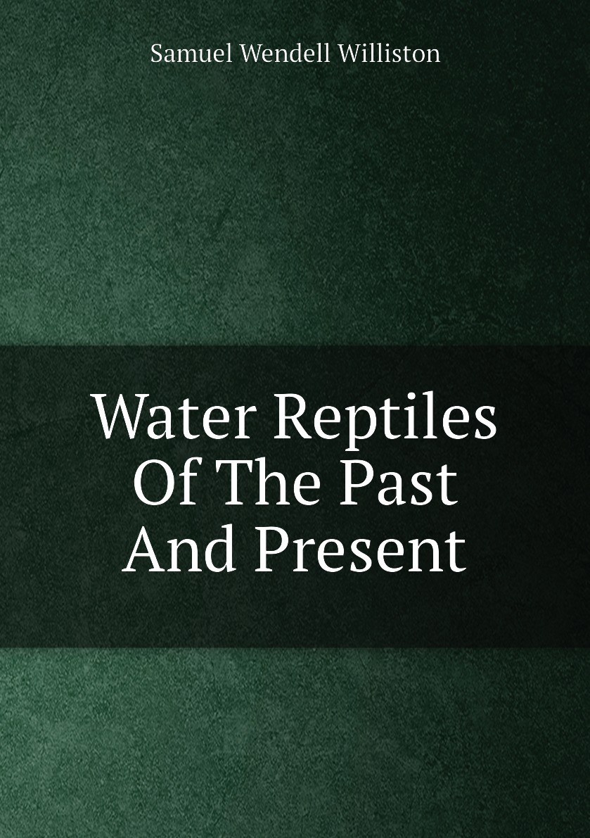 

Water Reptiles Of The Past And Present