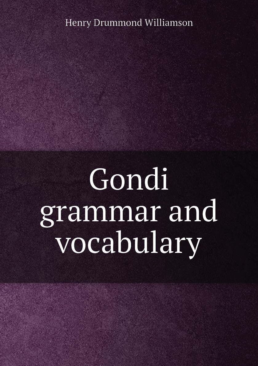 

Gondi grammar and vocabulary