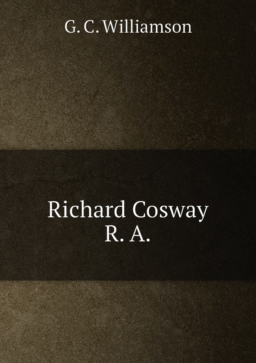 

Richard Cosway R. A.