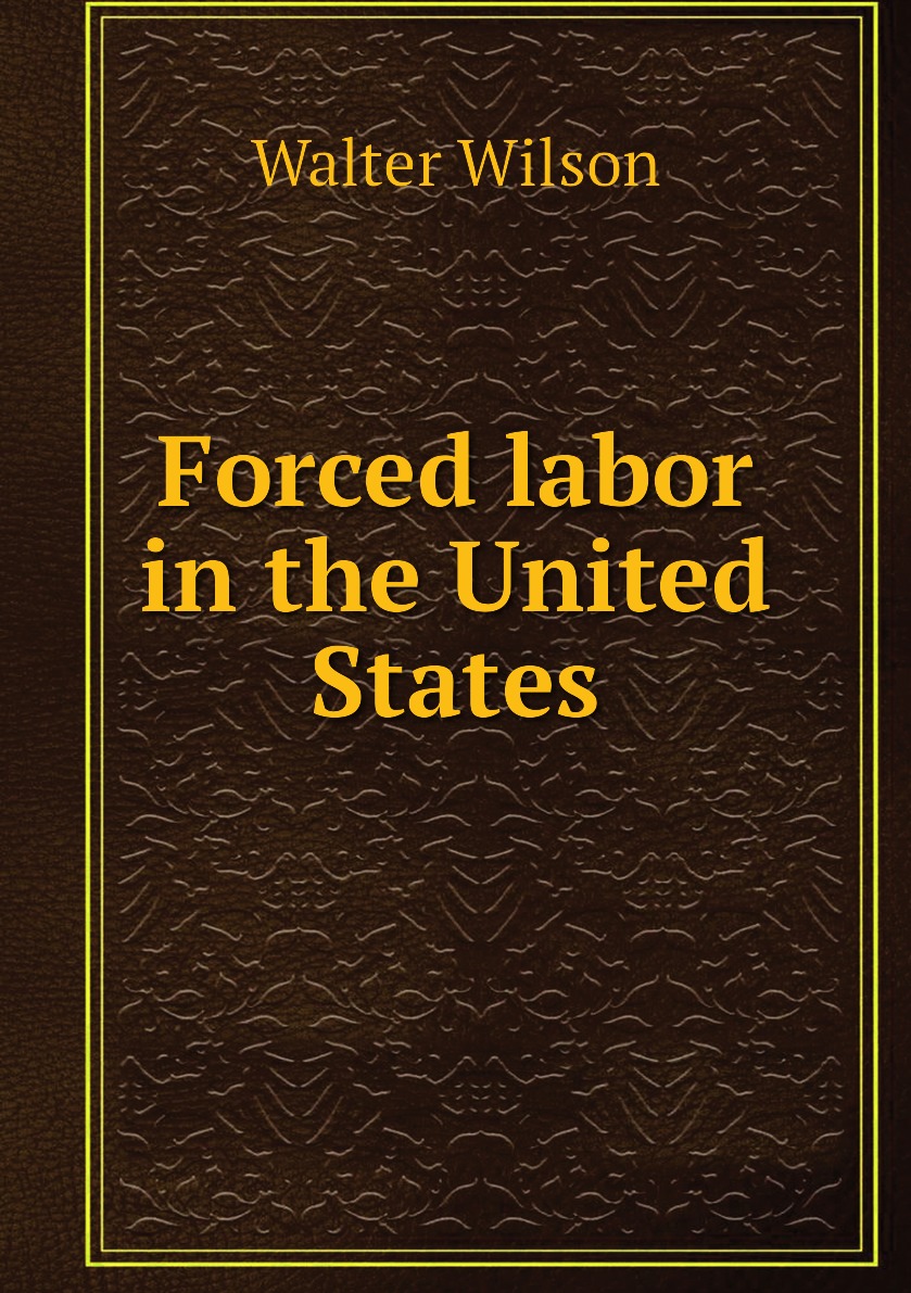 

Forced labor in the United States