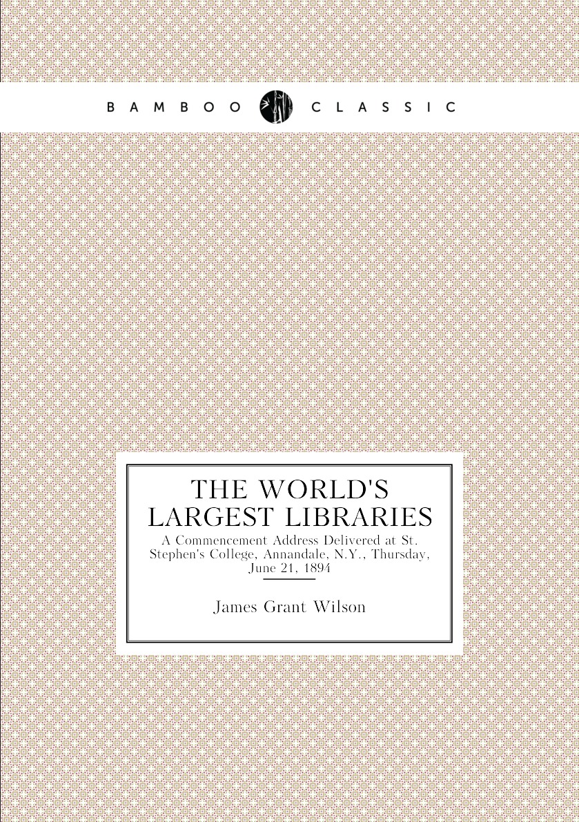 

The World's Largest Libraries