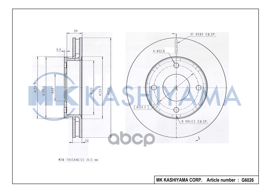 

Диск тормозной передний MITSUBISHI COLT VI 04/SMART FORFOUR 04 G6026