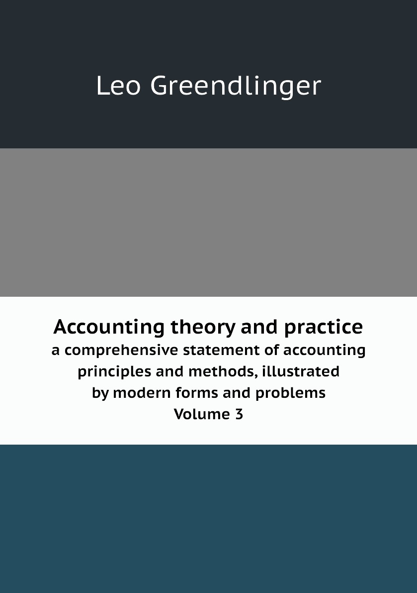 

Accounting theory and practice