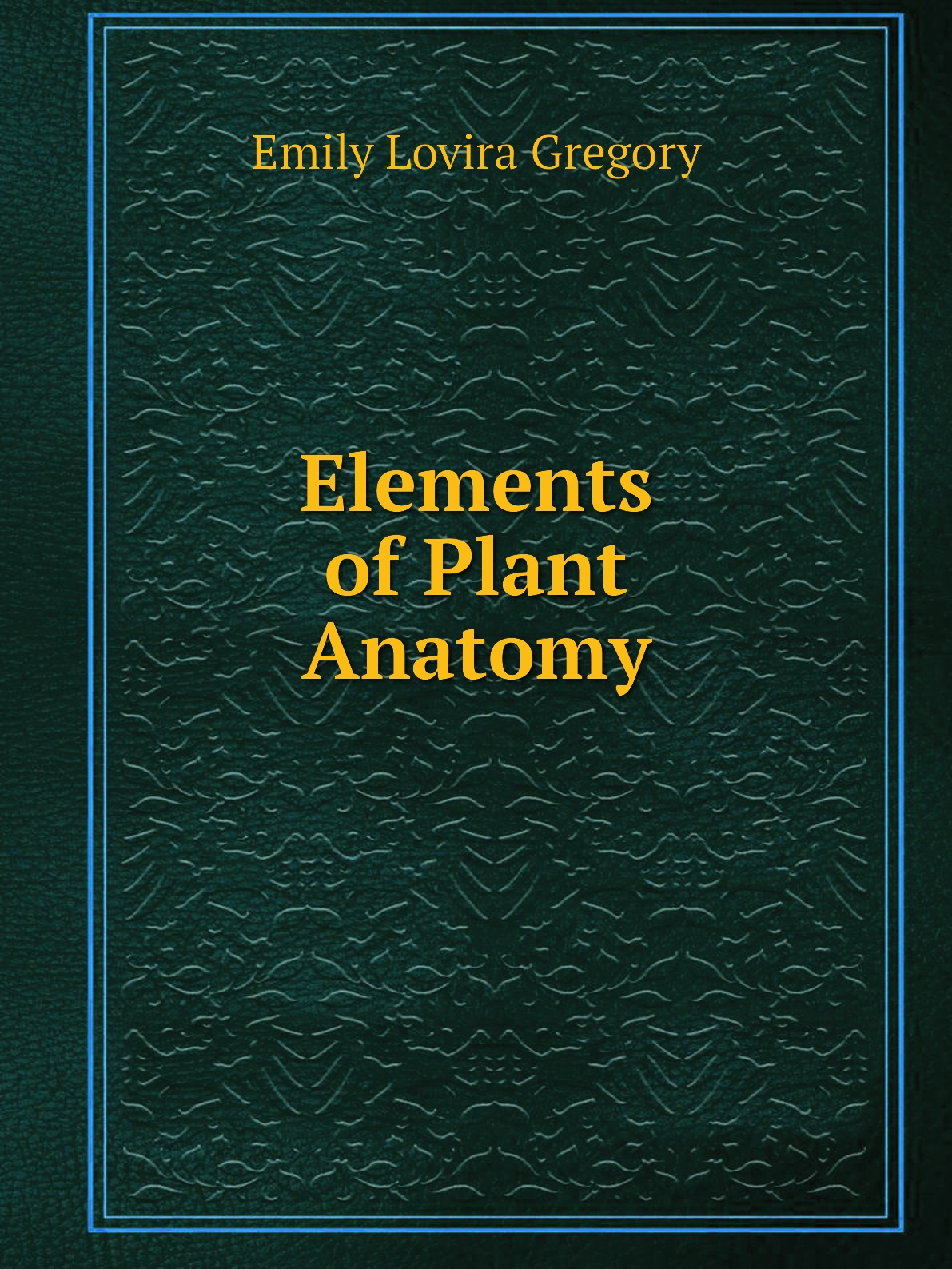 

Elements of Plant Anatomy