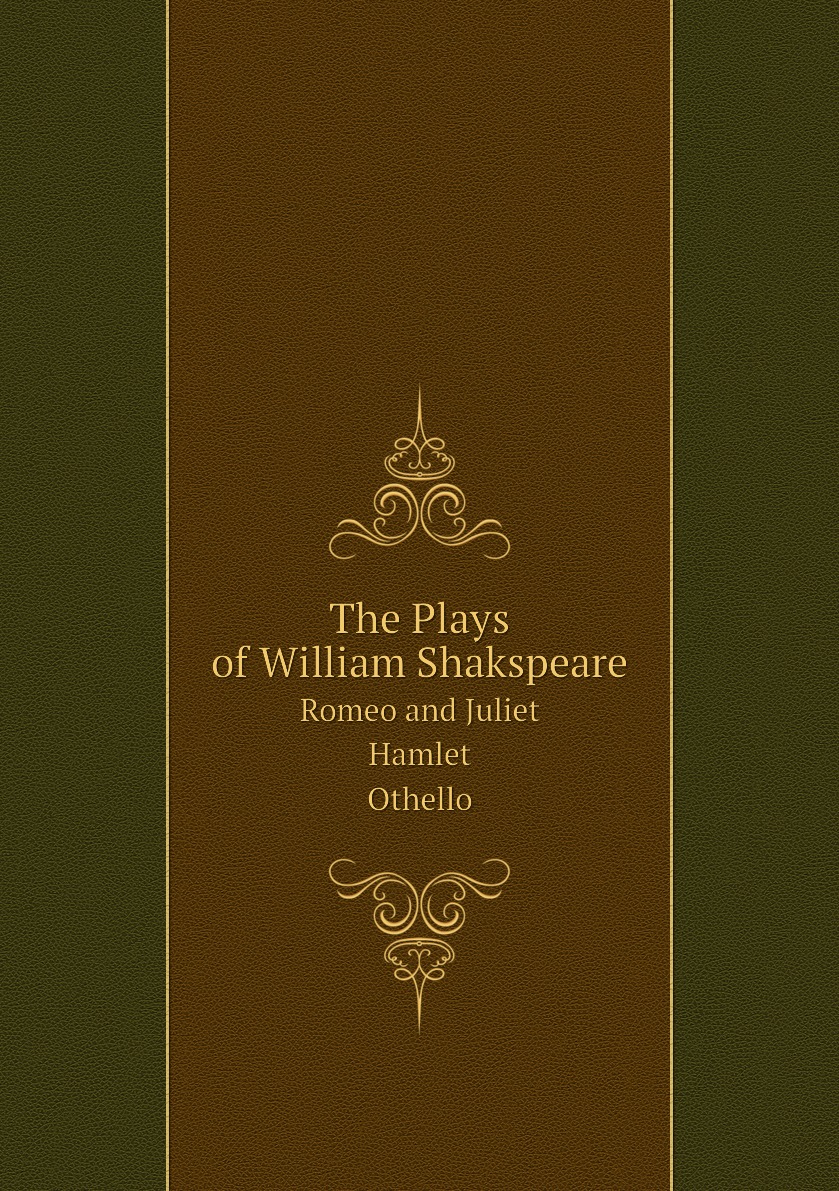 

The Plays of William Shakspeare