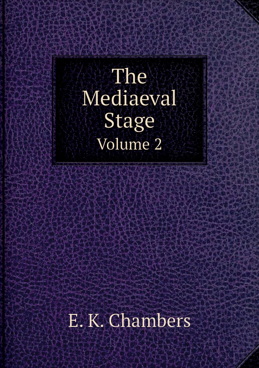 

The Mediaeval Stage