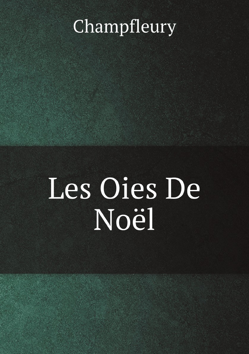 

Les Oies De Noel (French Edition)