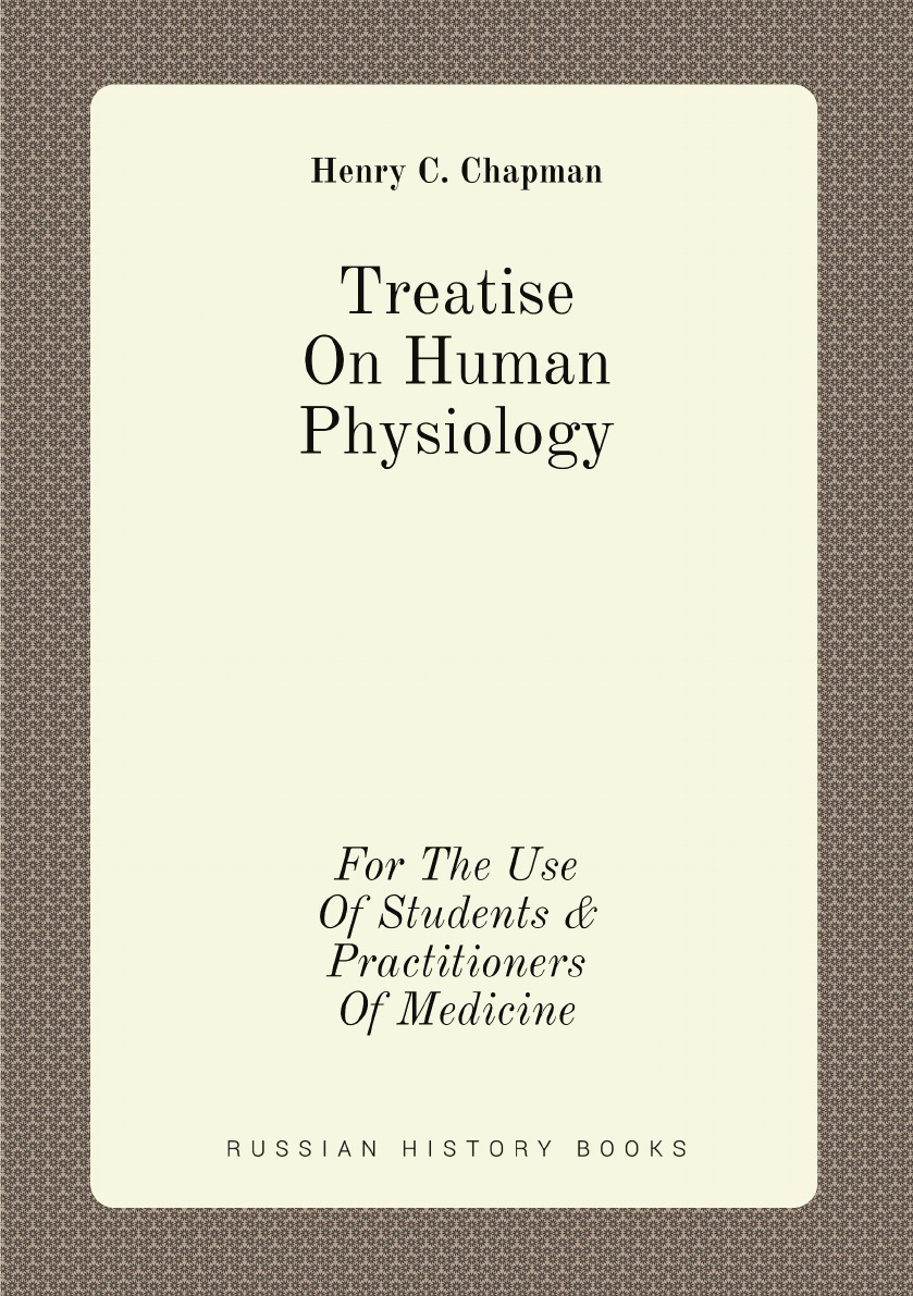 

Treatise On Human Physiology