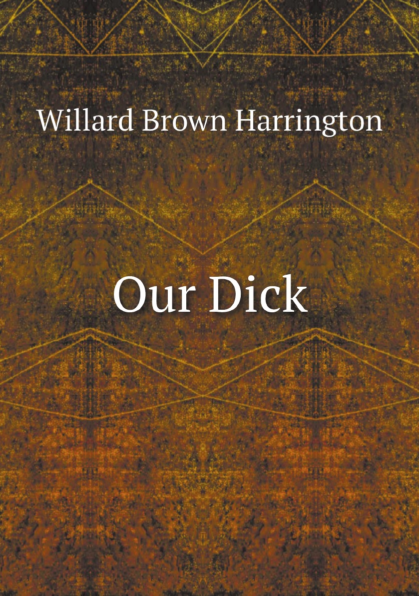 

Our Dick