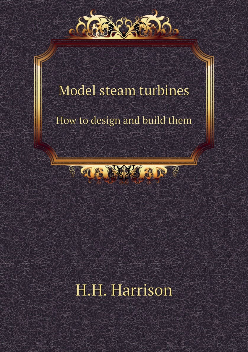 

Model steam turbines
