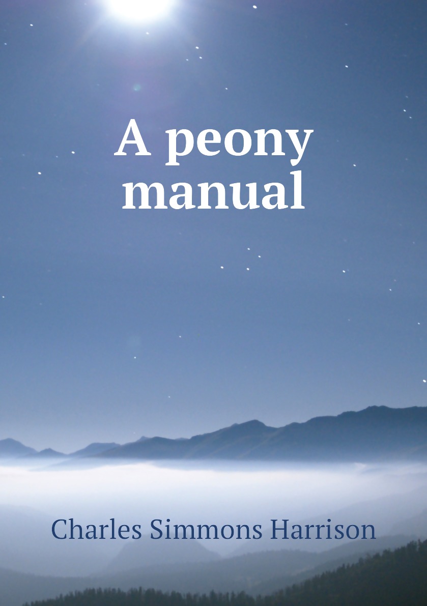 

A peony manual