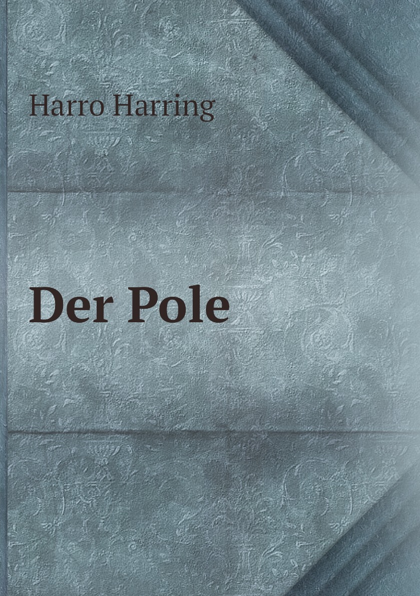 

Der Pole