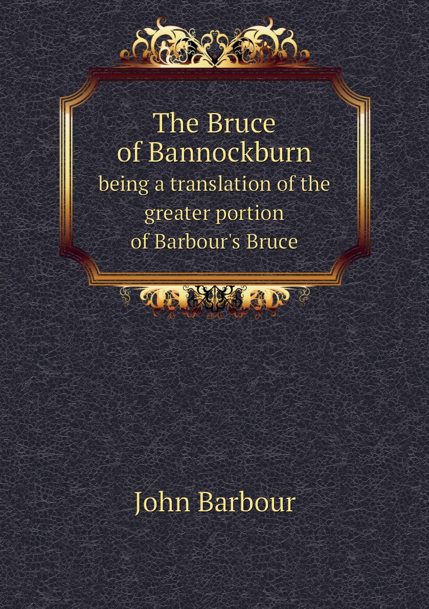 

The Bruce of Bannockburn