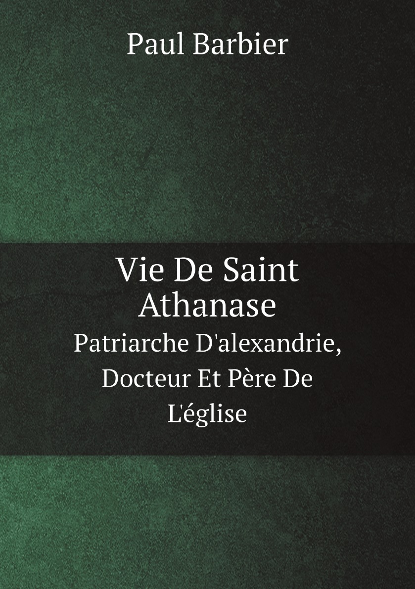 

Vie De Saint Athanase