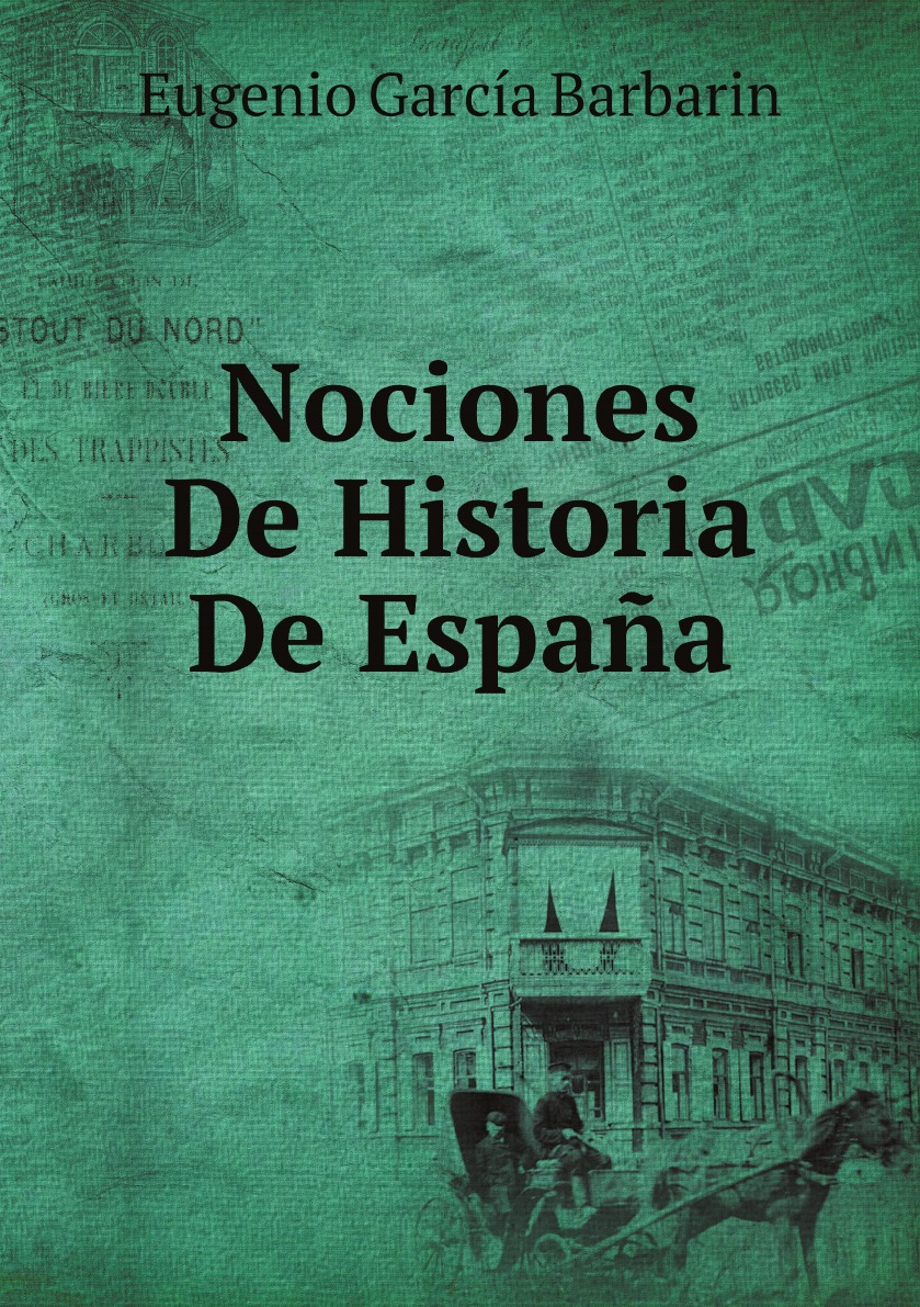 

Nociones De Historia De Espana (Spanish Edition)