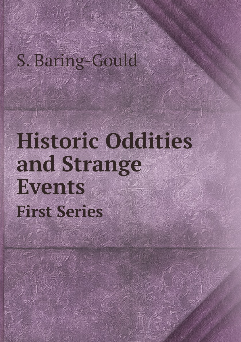 

Historic Oddities and Strange Events