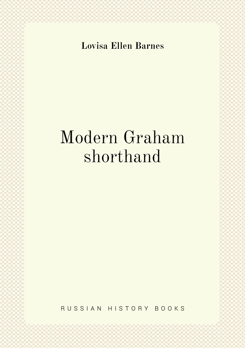 

Modern Graham shorthand