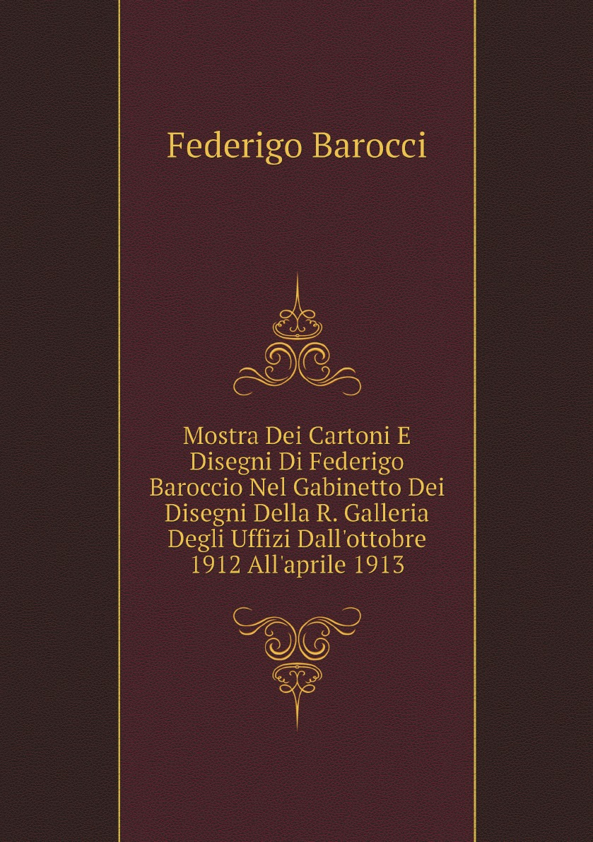 

Mostra Dei Cartoni E Disegni Di Federigo Baroccio Nel Gabinetto Dei Disegni Della R