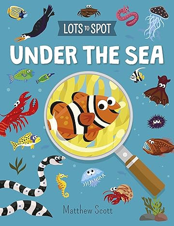 

Lots to Spot: Under the Sea