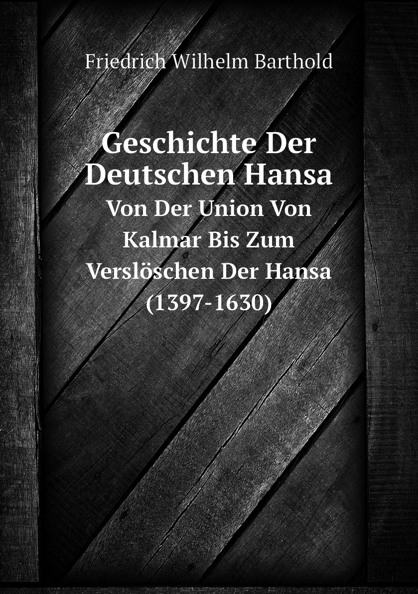 

Geschichte Der Deutschen Hansa